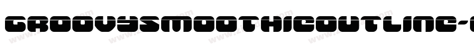 GroovySmoothieOutline-O468字体转换