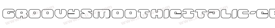 GroovySmoothieItalic-eB6g字体转换
