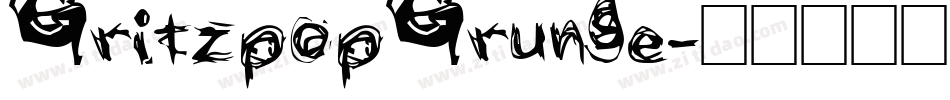 GritzpopGrunge字体转换