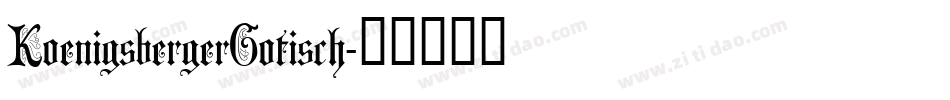 KoenigsbergerGotisch字体转换