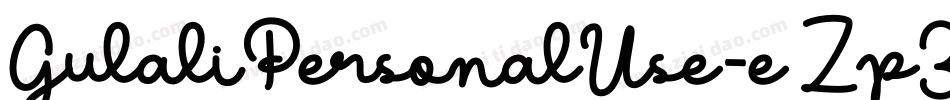 GulaliPersonalUse-eZp3l字体转换
