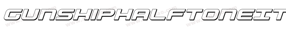 GunshipHalftoneItalicItalic-Km0X字体转换