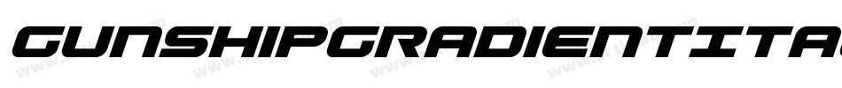 GunshipGradientItalicItalic-MPpP字体转换