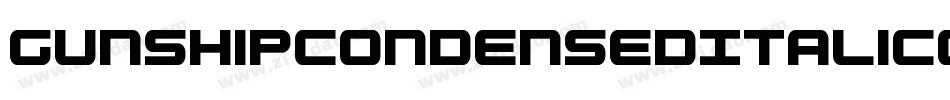 GunshipCondensedItalicCondensedItalic-YZX2字体转换