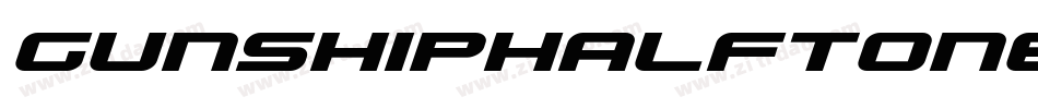 GunshipHalftoneItalicItalic-Km0X字体转换
