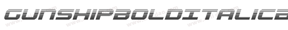 GunshipBoldItalicBoldItalic-B8Gw字体转换 GunshipBoldItalicBoldItalic-B8Gw字体转换