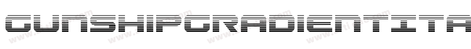 GunshipGradientItalicItalic-MPpP字体转换