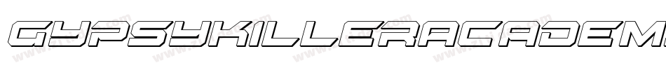 GypsyKillerAcademyItalic-ZmnJ字体转换