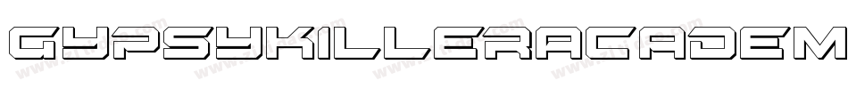 GypsyKillerAcademyRegular-ORdA字体转换