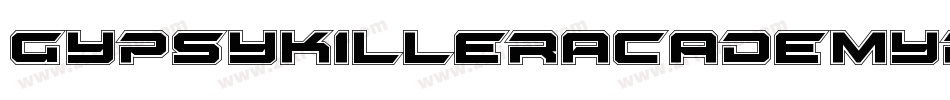 GypsyKillerAcademyRegular-ORdA字体转换