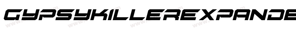 GypsyKillerExpandedItalic-JjrE字体转换