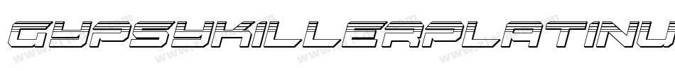 GypsyKillerPlatinumItalic-ea5x字体转换