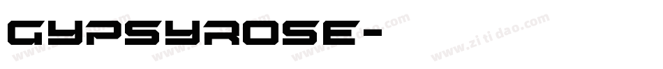 GypsyRose字体转换
