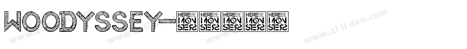 WOODYSSEY字体转换