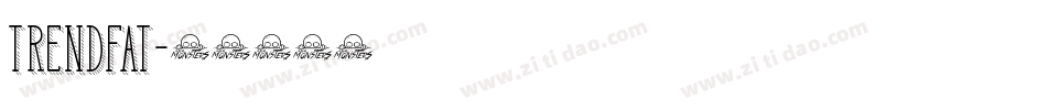 TrendFat字体转换