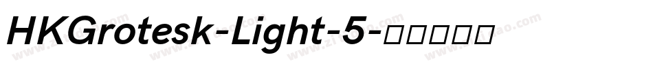 HKGrotesk-Light-5字体转换