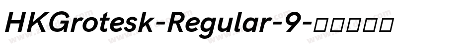 HKGrotesk-Regular-9字体转换
