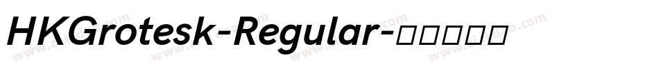 HKGrotesk-Regular字体转换