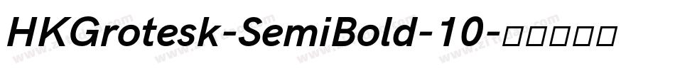 HKGrotesk-SemiBold-10字体转换
