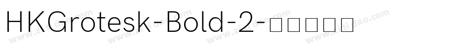 HKGrotesk-Bold-2字体转换