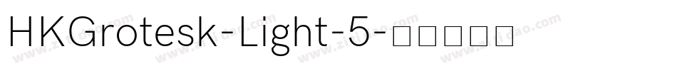 HKGrotesk-Light-5字体转换
