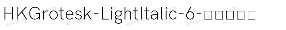 HKGrotesk-LightItalic-6字体转换