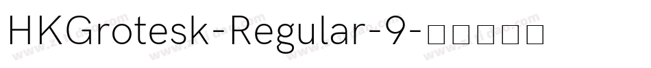 HKGrotesk-Regular-9字体转换