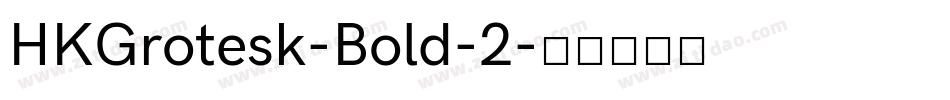 HKGrotesk-Bold-2字体转换