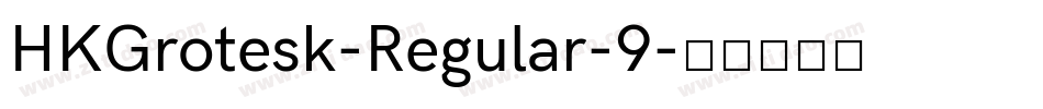 HKGrotesk-Regular-9字体转换