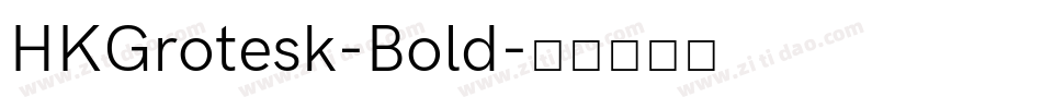 HKGrotesk-Bold字体转换