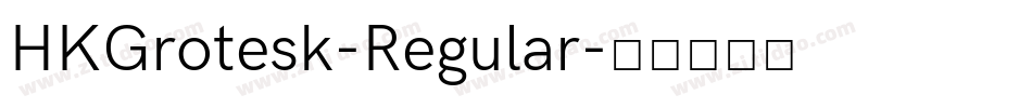 HKGrotesk-Regular字体转换