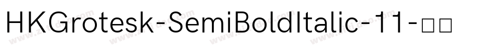 HKGrotesk-SemiBoldItalic-11字体转换