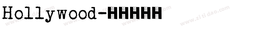 Hollywood字体转换