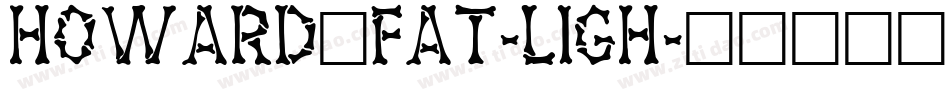 Howard_Fat-Ligh字体转换