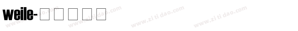 weile字体转换