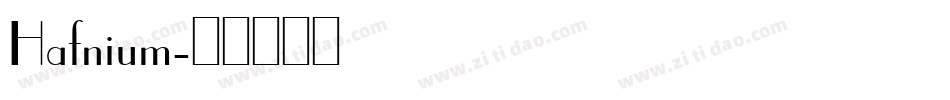 Hafnium字体转换