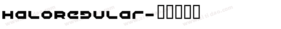HaloRegular字体转换