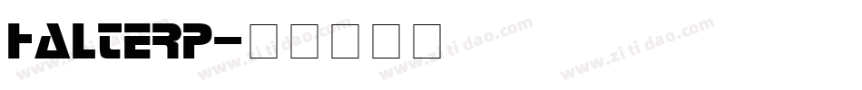 HALTERP字体转换