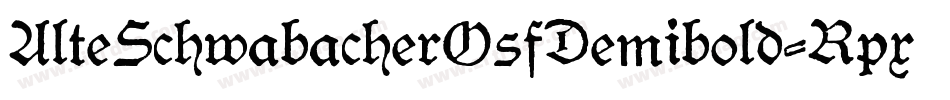 AlteSchwabacherOsfDemibold-Rpx6字体转换