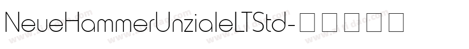 NeueHammerUnzialeLTStd字体转换