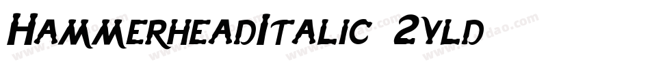 HammerheadItalic-2vld字体转换