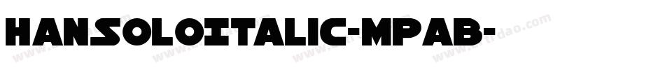 HanSoloItalic-MPaB字体转换