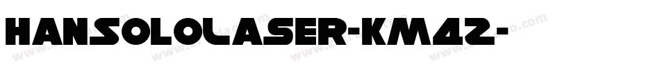 HanSoloLaser-Km4Z字体转换