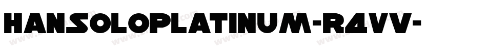 HanSoloPlatinum-R4Vv字体转换