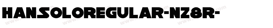 HanSoloRegular-nz8R字体转换