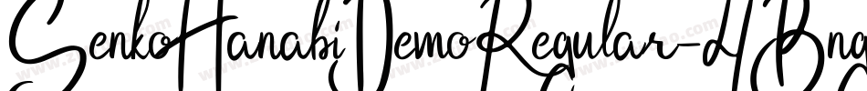 SenkoHanabiDemoRegular-4BngB字体转换