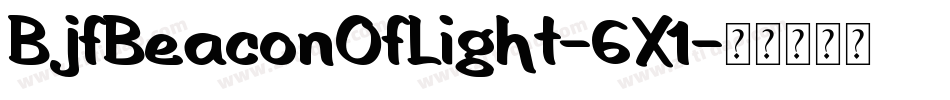 BjfBeaconOfLight-6X1字体转换