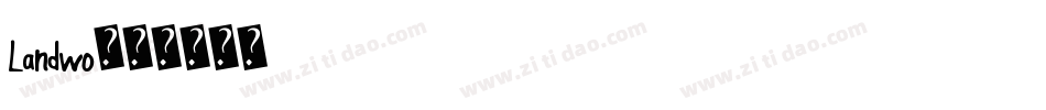 Landwo字体转换
