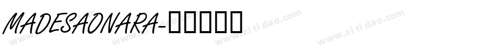 MADESAONARA字体转换