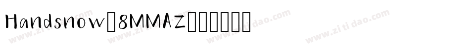 Handsnow-8MMAZ字体转换